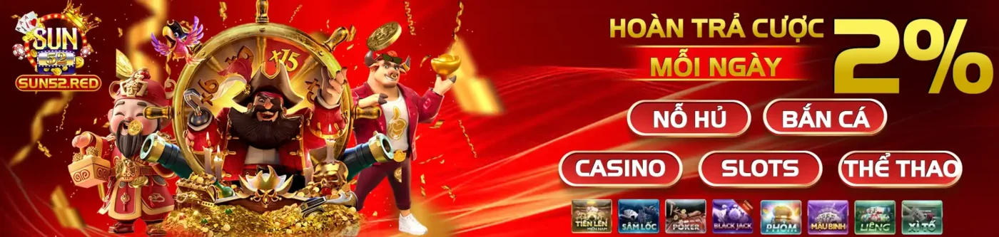 Sun52 ⭐️ Trải Nghiệm Nhanh | Link Tải App Nhận 50K Free 3 Banner Sun52 Mới nhất