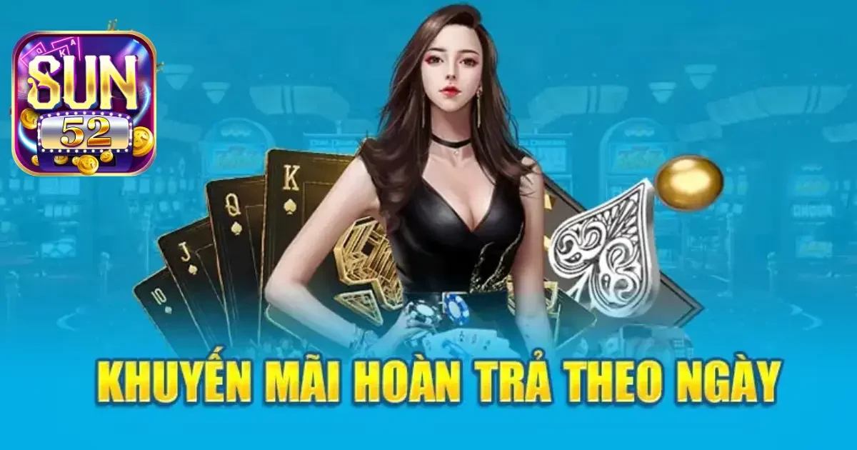 Casino SUN52: Sòng bạc trực tuyến thực tế và siêu hấp dẫn 5 Hoàn tiền và tiền thưởng cho các trò chơi cụ thể
