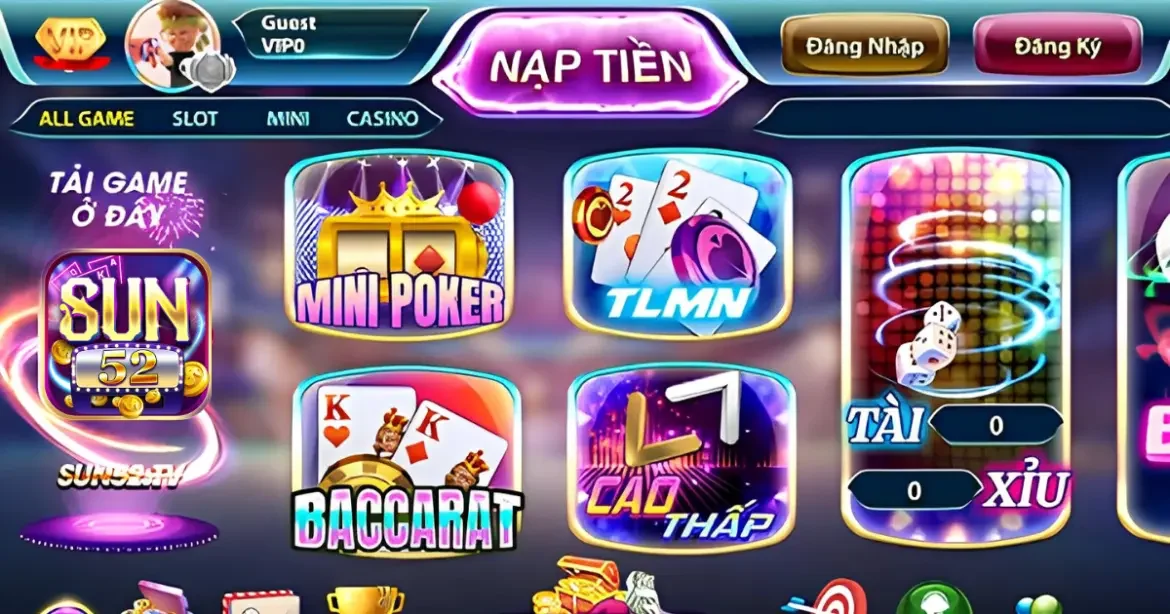 Sun52 ⭐️ Trải Nghiệm Nhanh | Link Tải App Nhận 50K Free 4 Tổng quan về cổng game bài SUN52