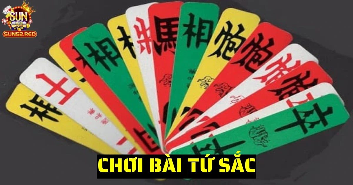 choi bai tu sac 4