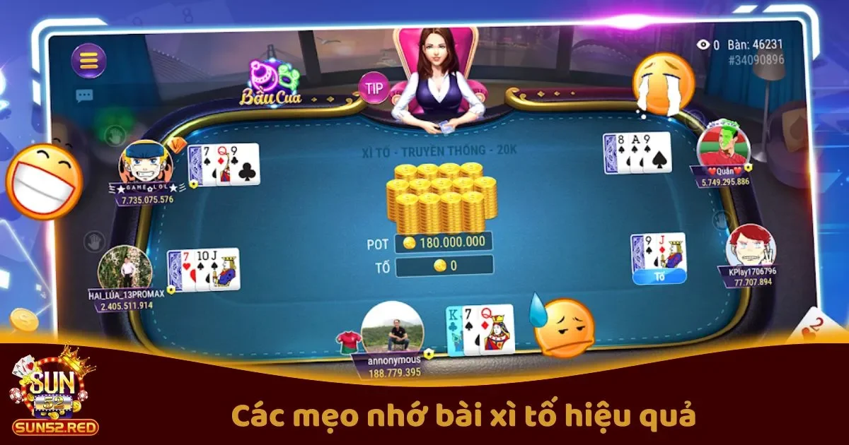 Các Mẹo Nhớ Bài Xì Tố Hiệu Quả: Tìm Hiểu Chi Tiết Trên Sun52